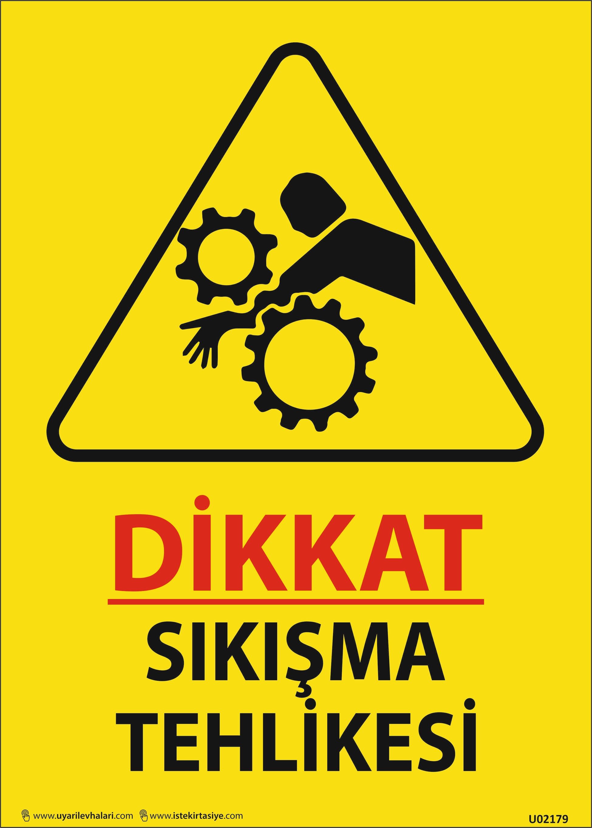 Dikkat Sıkışma Tehlikesi Levhası 25x35 cm