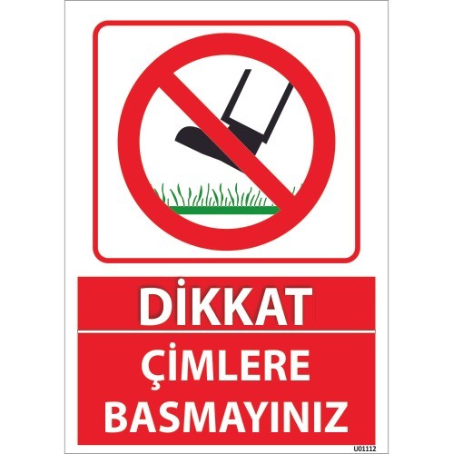 Dikkat Çimlere Basmayınız Uyarı Levhası 25x35 cm