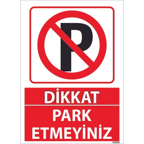Park Etmeyin Uyarı Levhası 25x35 cm
