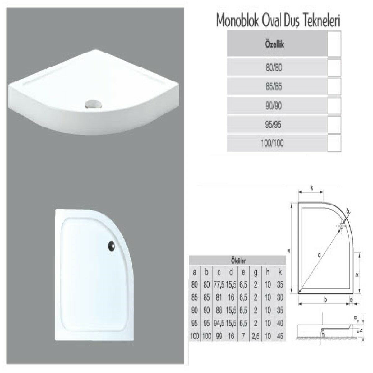 Oval Monoblok duş teknesi H:10 cm