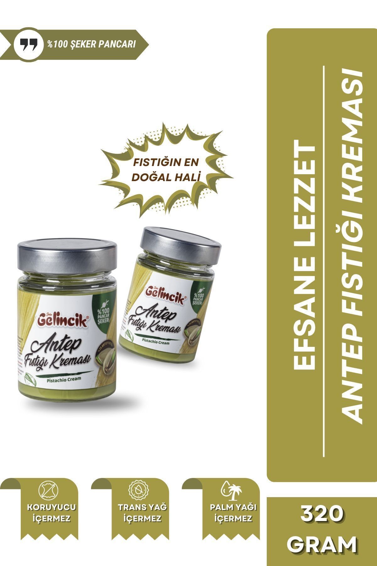 Kahvaltılık Sürülebilir Doğal Katkısız 320gr Özel Üretim Antep Fıstığı Kreması