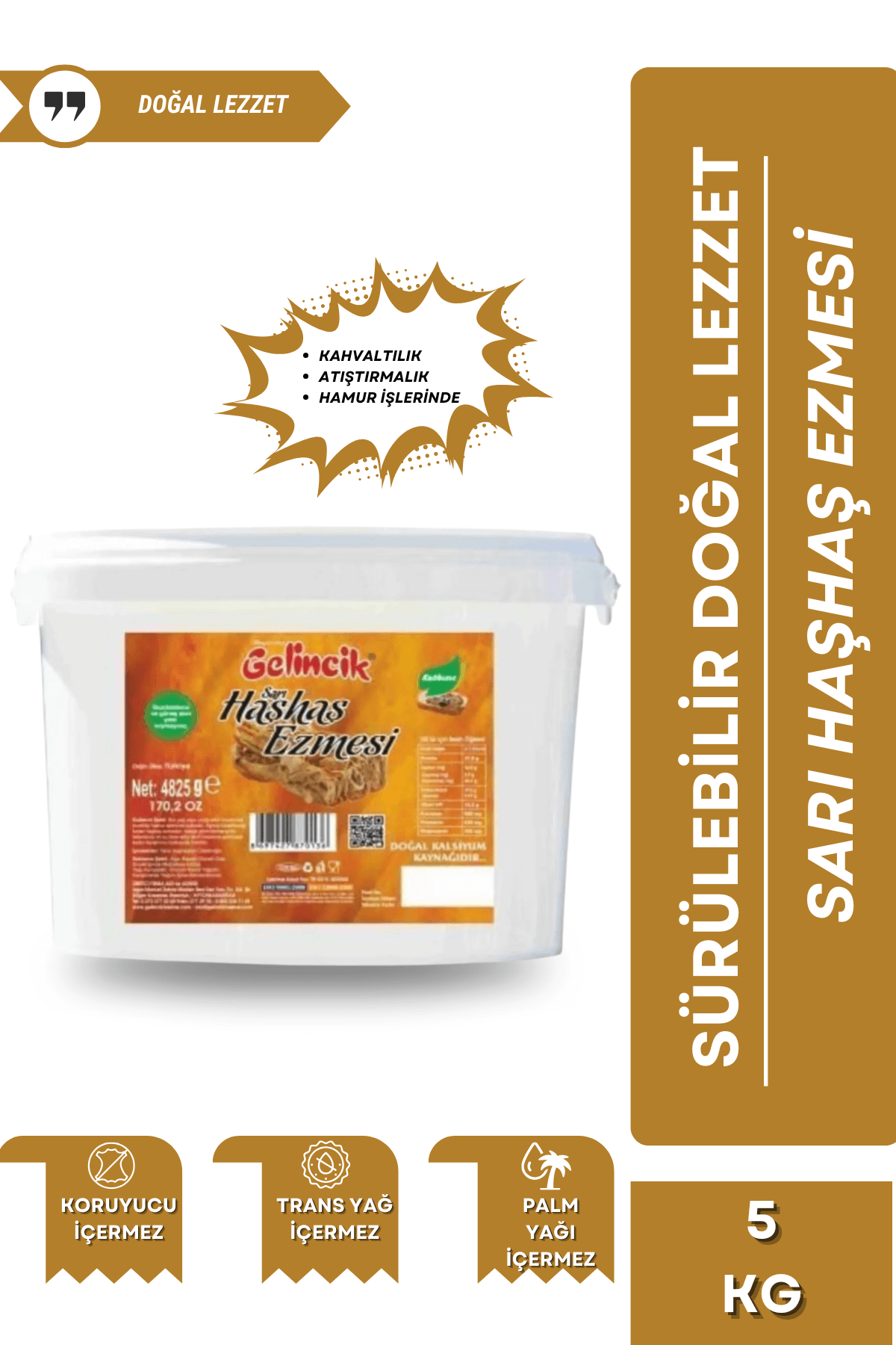 Hamur Işlerinde Kahvaltılık Doğal Katkısız 5kg Özel Üretim Sarı Haşhaş Ezmesi