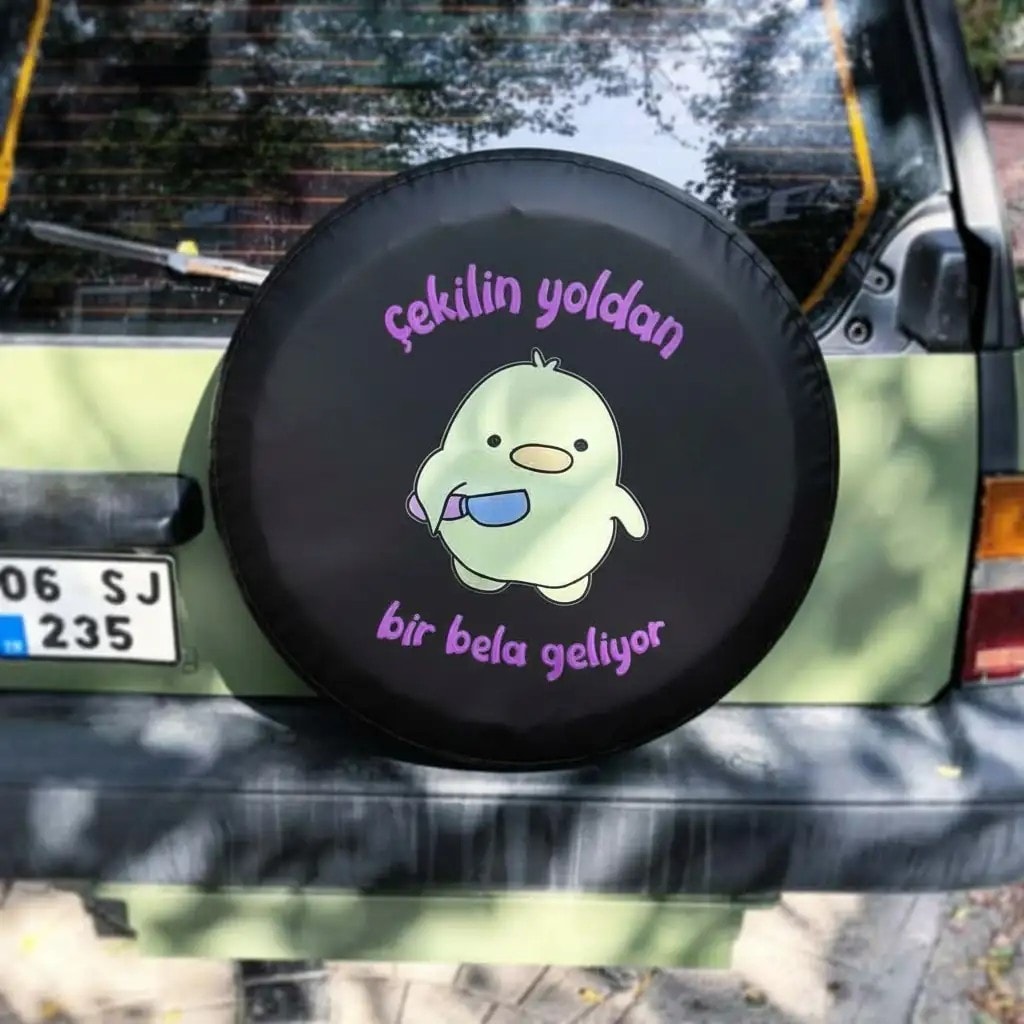 Çekilin Yoldan Bir Bela Geliyor Tasarımlı Stepne Kılıfı