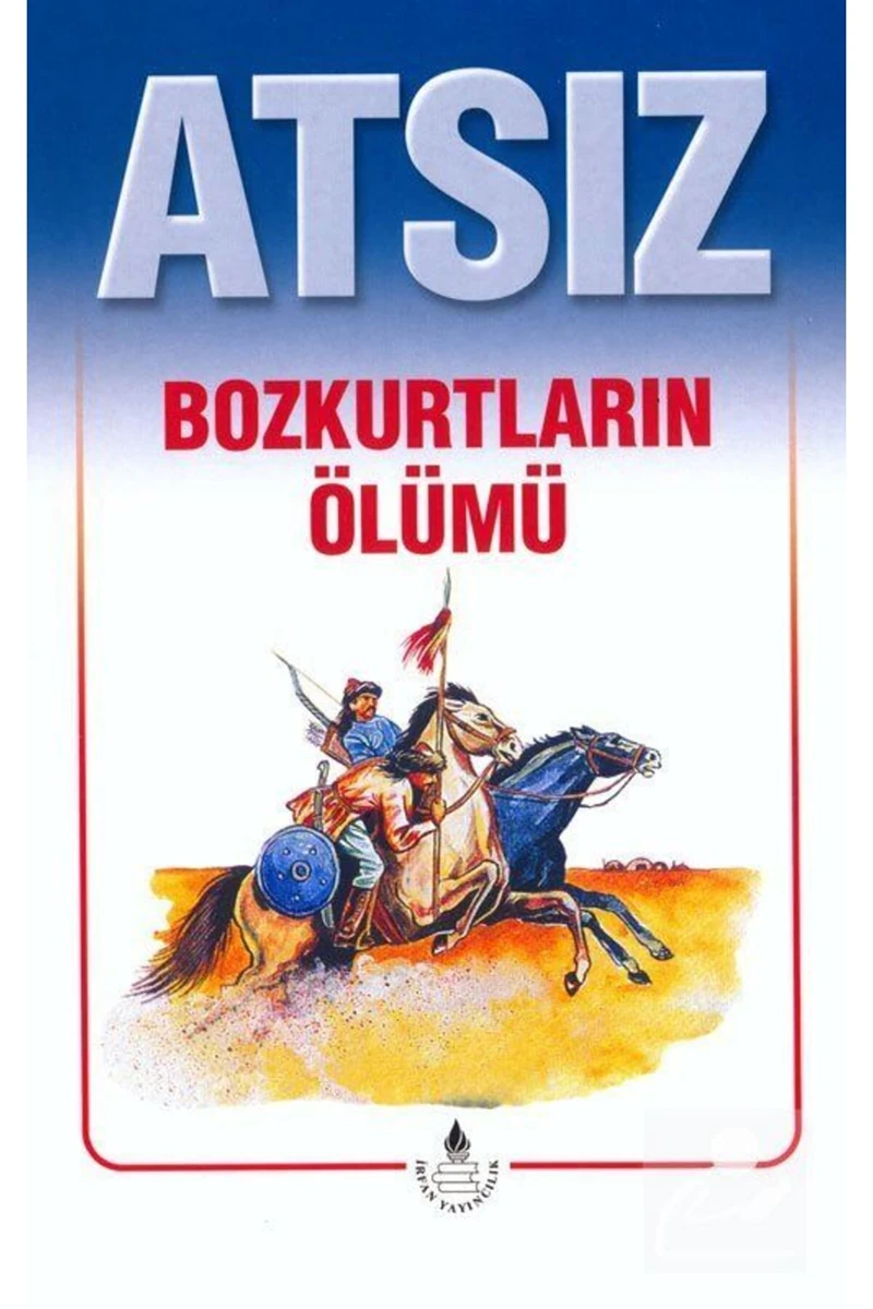 Bozkurtların Ölümü