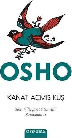Kanat Açmış Kuş-Osho (Cd İlaveli)-Osho (Bhagwan Shree Rajneesh)