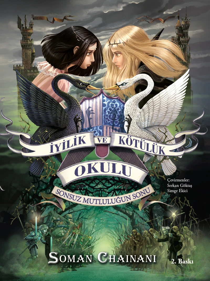 İyilik Ve Kötülük Okulu 3 - Soman Chainani