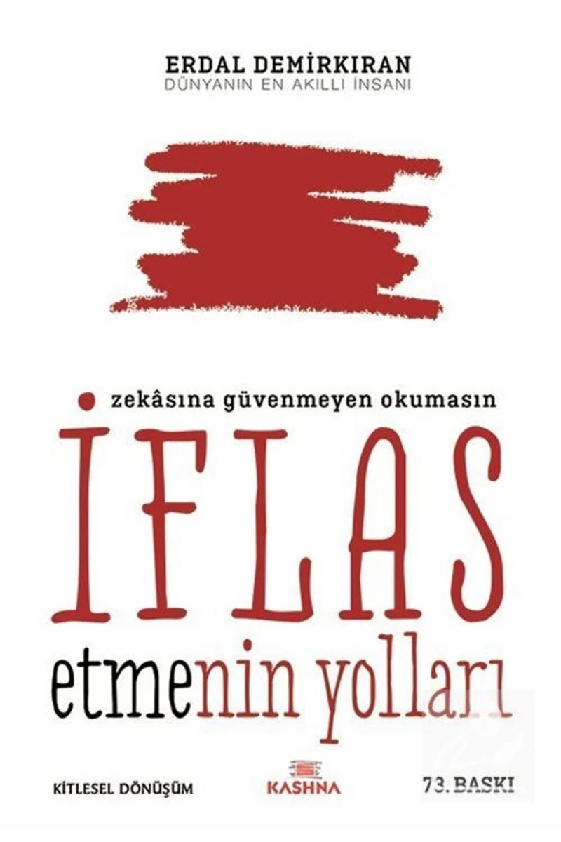 İflas Etmenin Yolları - Erdal Demirkıran