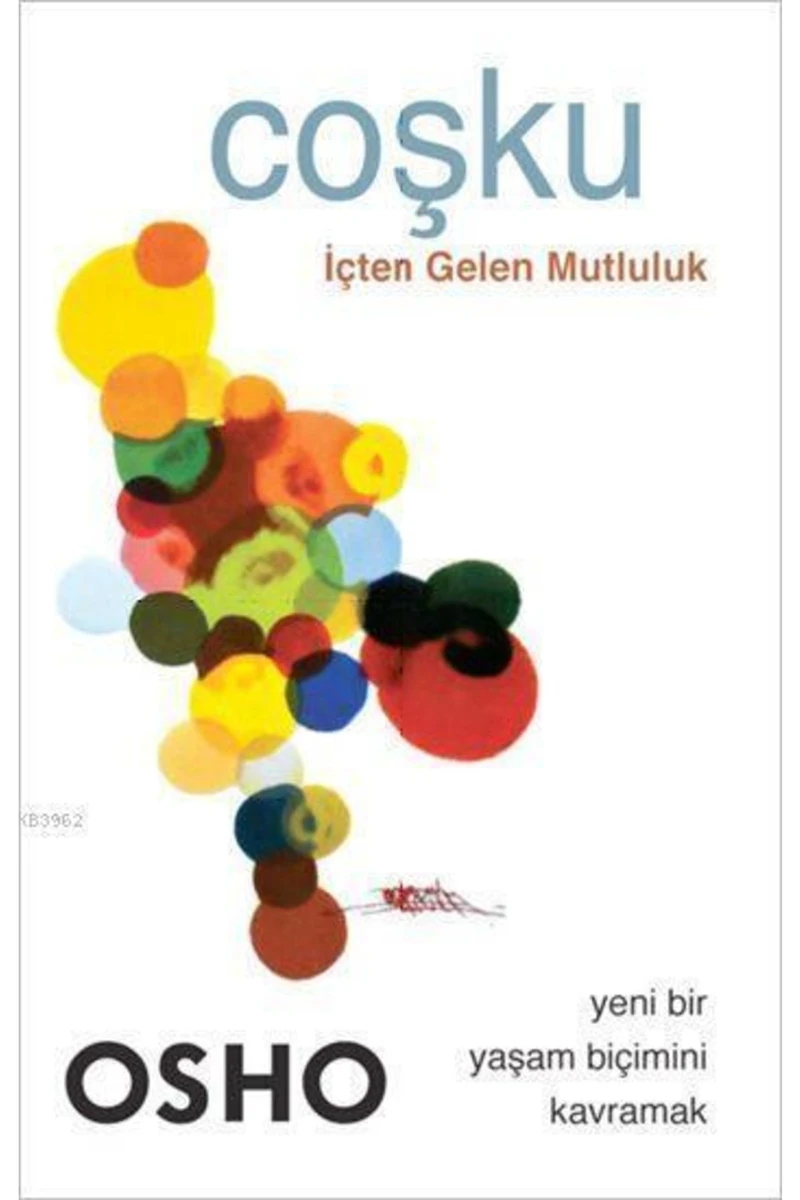 Coşku - İçten Gelen Mutluluk