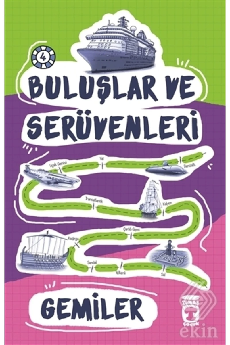 Buluşlar Ve Serüvenleri Gemiler