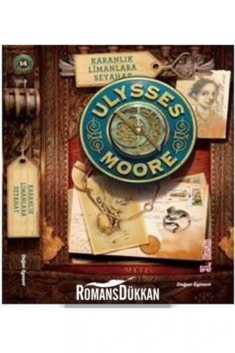 Ulysses Moore 14 Karanlık Limanlara Seyahat: Sc Geçişi - Pierdomenico Baccalario
