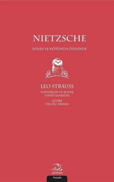 Nietzsche-İyinin ve Kötünün Ötesinde - Leo Strauss