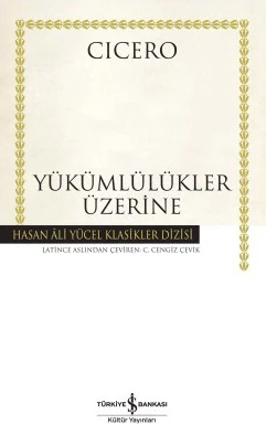 Yükümlülükler Üzerine - Marcus Tullius Cicero