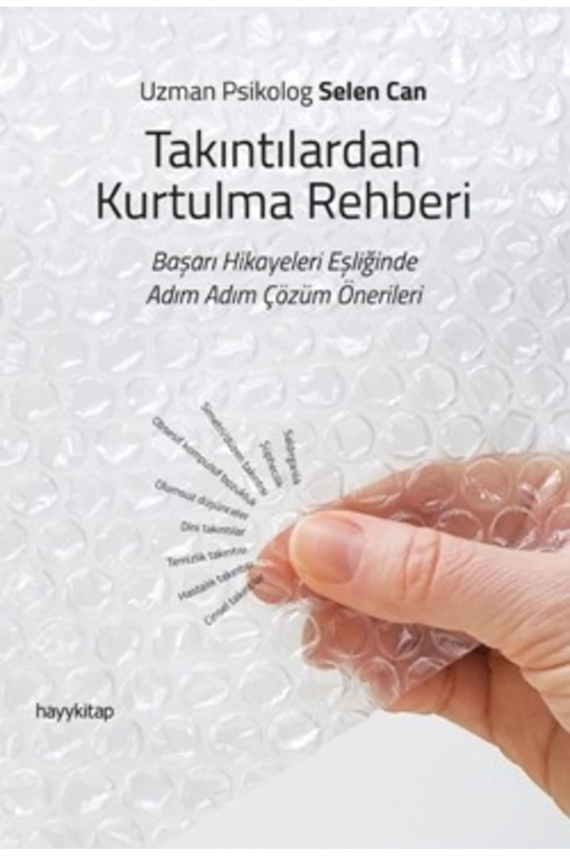 Takıntılardan Kurtulma Rehberi - Selen Can
