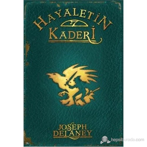 Hayaletin Kaderi - Wardstone Günlükleri 8. Kitap-Joseph Delaney