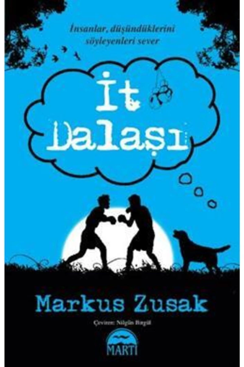 It Dalaşı - Markus Zusak