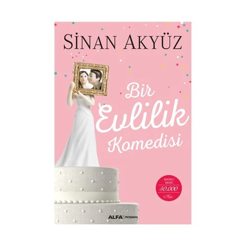Bir Evlilik Komedisi - Sinan Akyüz