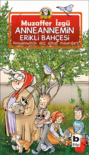Anneannemin Erikli Bahçesi - Muzaffer İzgü