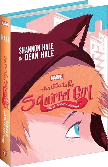 The Unbeatable Squirrel Girl - Shannon Hale