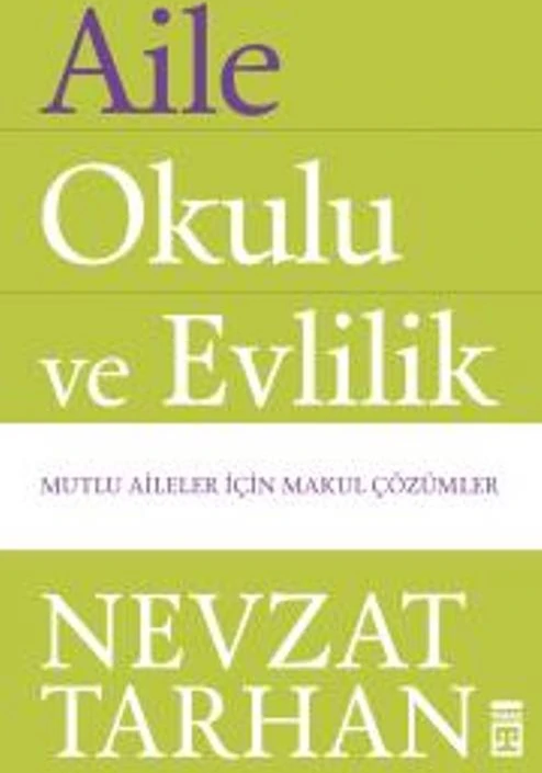 Aile Okulu Ve Evlilik