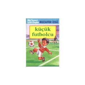 Küçük Futbolcu - Muzaffer İzgü