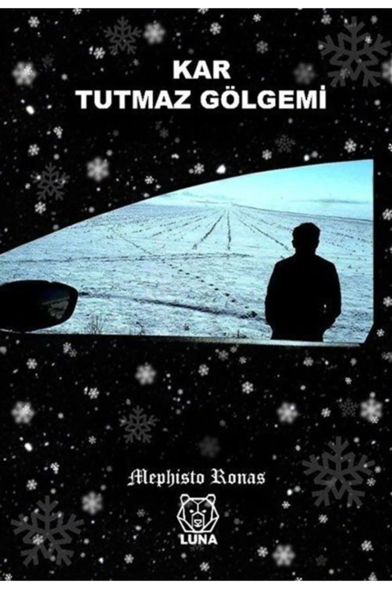 Kar Tutmaz Gölgemi - Mephisto Ronas
