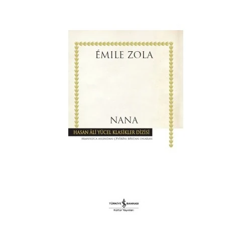 Emile Zola: Nana - Emile Zola