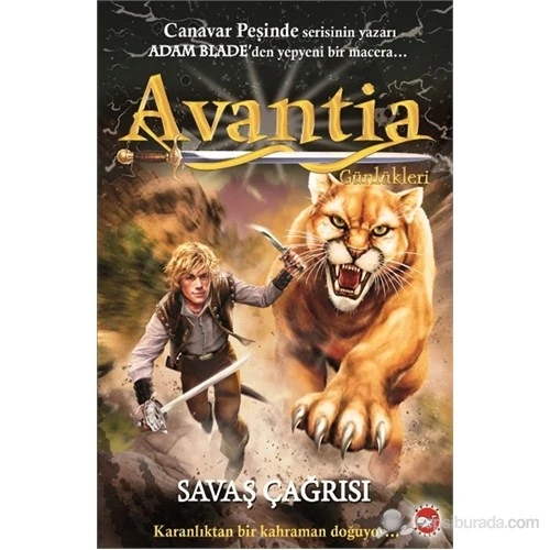 Avantia Günlükleri: Savaş Çağrısı - Adam Blade