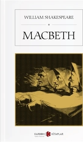 Macbeth - William Shakespeare