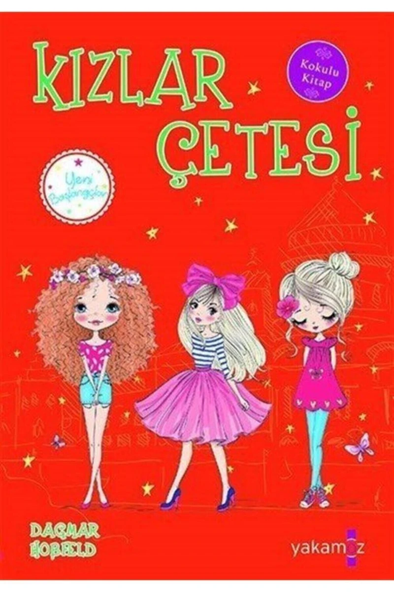 Kızlar Çetesi 5 Yeni Başlangıçlar