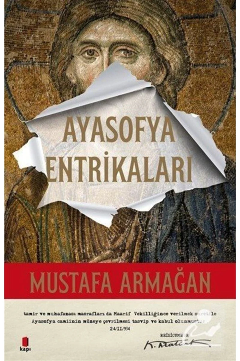 Ayasofya Entrikaları - Mustafa Armağan