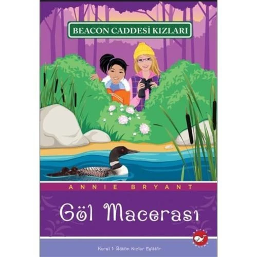 Beacon Caddesi Kızları - Göl Macerası