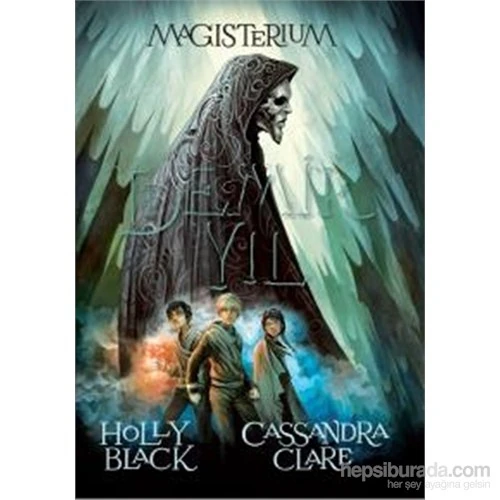 Magisterium Demir Yılı-Holly Black