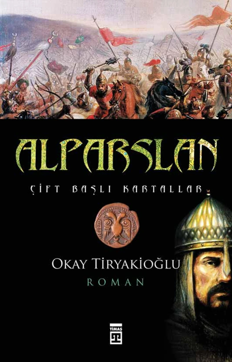 Alparslan - Okay Tiryakioğlu