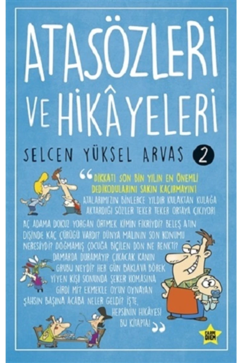 Carpe Diem Kitapları Atasözleri Ve Hikayeleri 2 - Selcen Yüksel Arvas