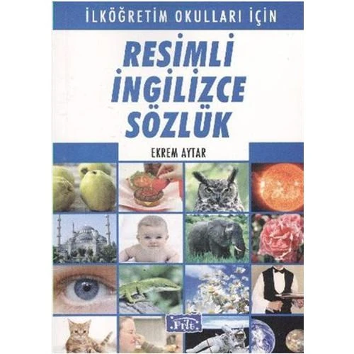 Resimli İngilizce Sözlük - Parıltı Yayınları