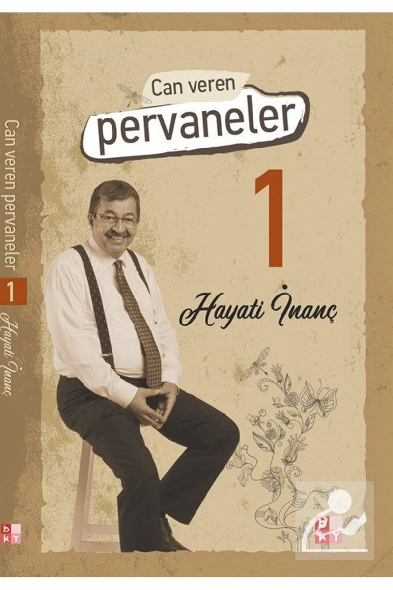 Can Veren Pervaneler - Hayati İnanç