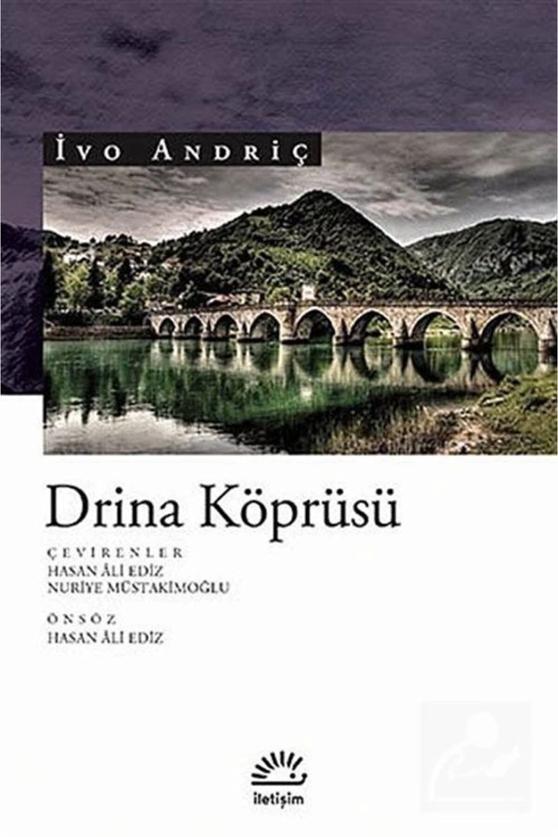 Drina Köprüsü - İvo Andriç