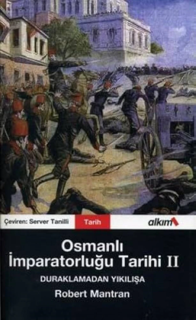 Osmanlı İmparatoğrluğu Tarihi Iı-Robert Mantran