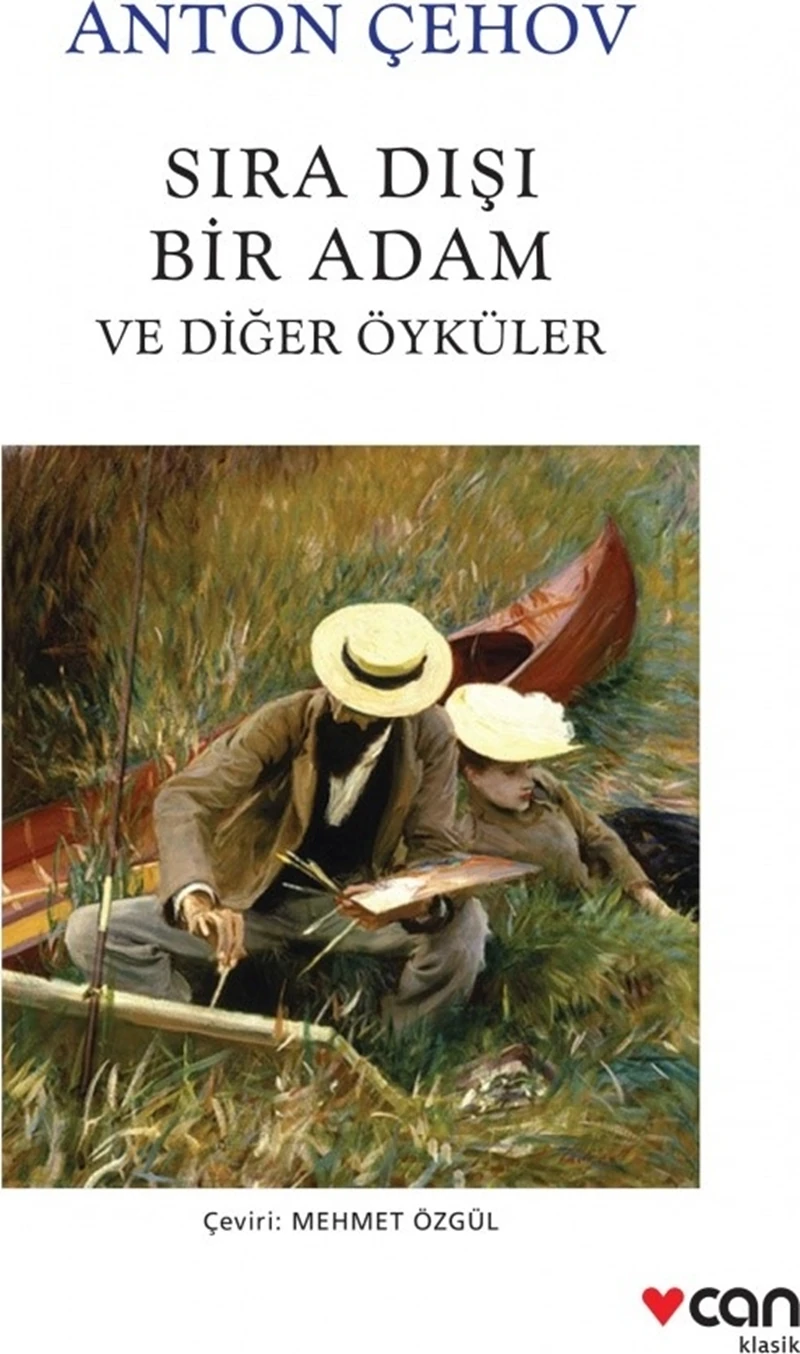Sıra Dışı Bir Adam ve Diğer Öyküleri - Anton Çehov
