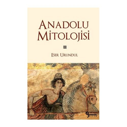 Anadolu Mitolojisi