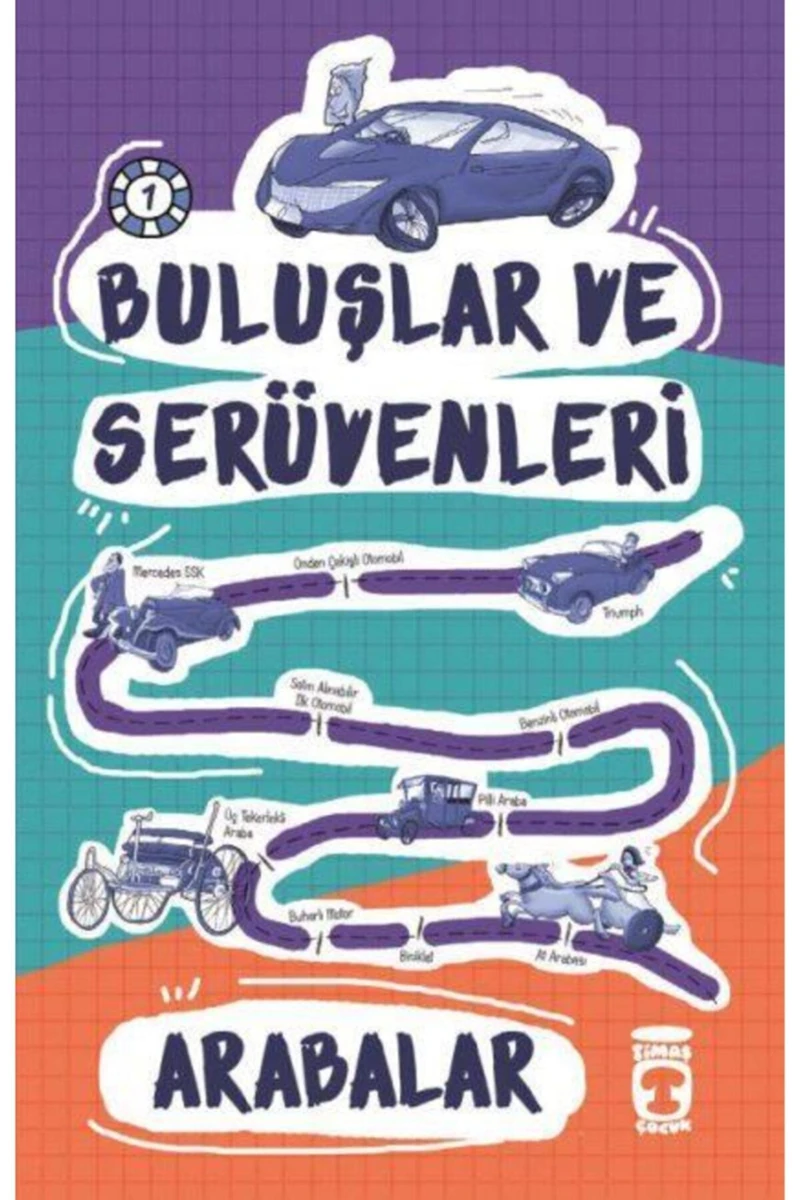 Buluşlar Ve Serüvenleri Arabalar