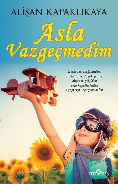 Asla Vazgeçmedim - Alişan Kapaklıkaya