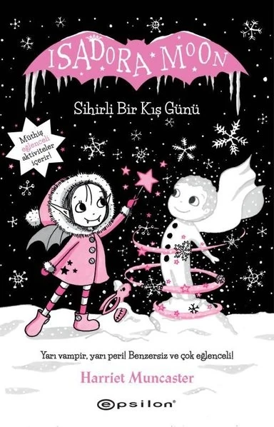 Isadora Moon Sihirli Bir Kış Günü - Harriet Muncaster