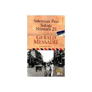 Süleyman Paşa Sokağı Numara 25 - Gerald Messadie