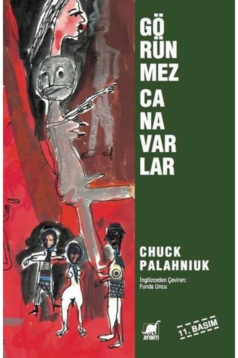 Görünmez Canavarlar - Chuck Palahniuk