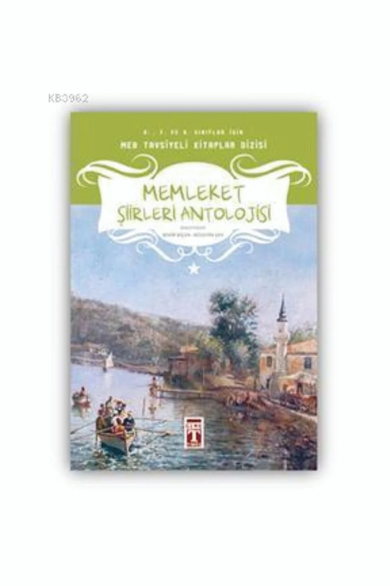 Timaş / Memleket Şiirleri Antolojisi