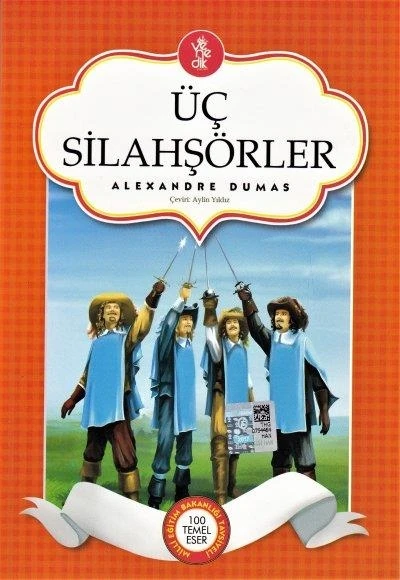 Üç Silahşörler - Meb Tavsiyeli