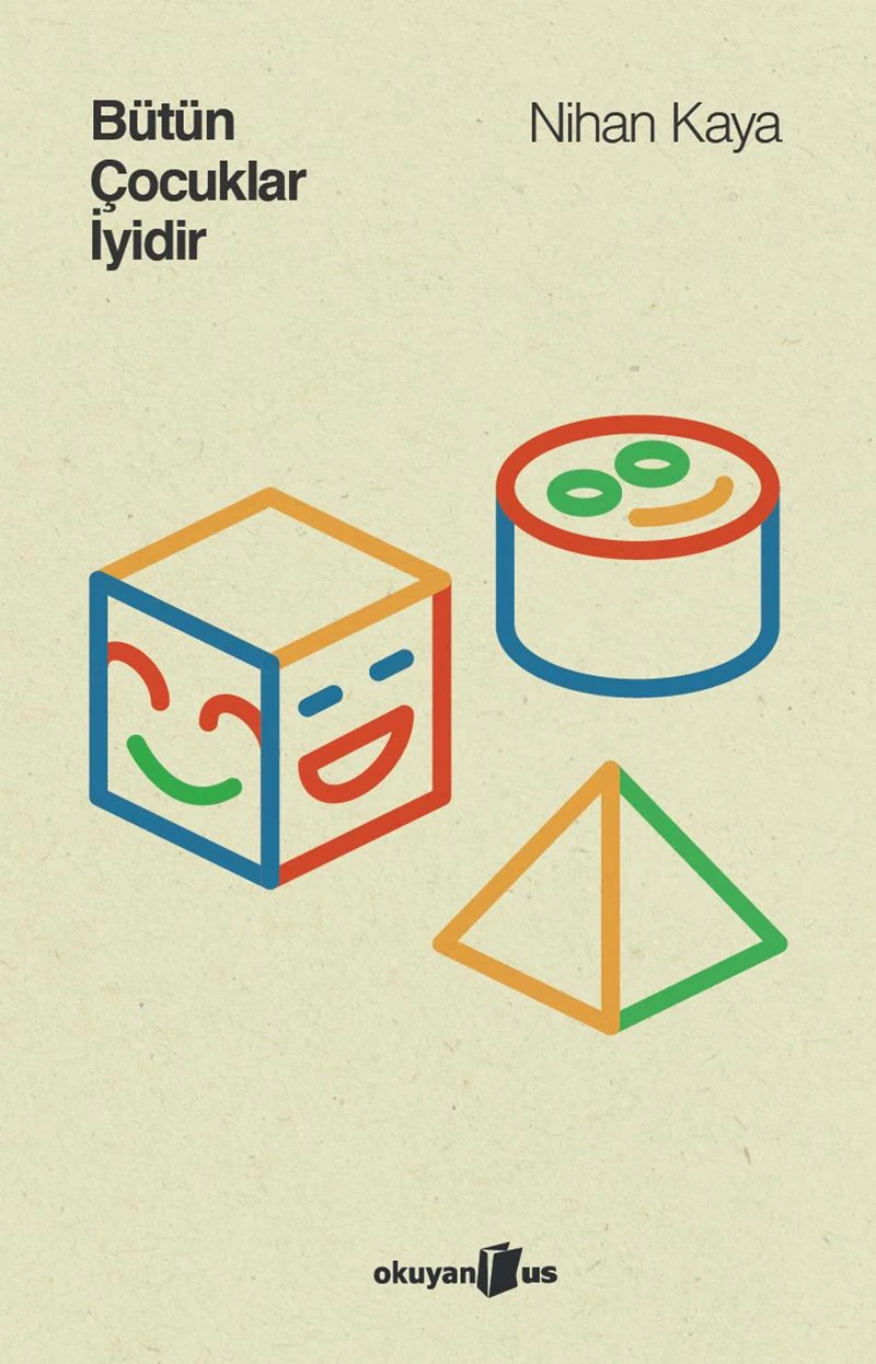 Bütün Çocuklar İyidir