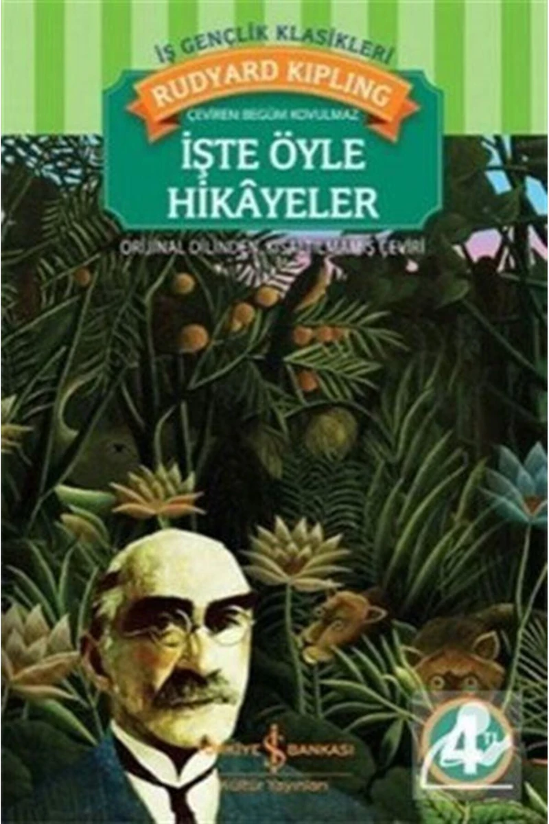 İşte Öyle Hikayeler - Rudyard Kipling