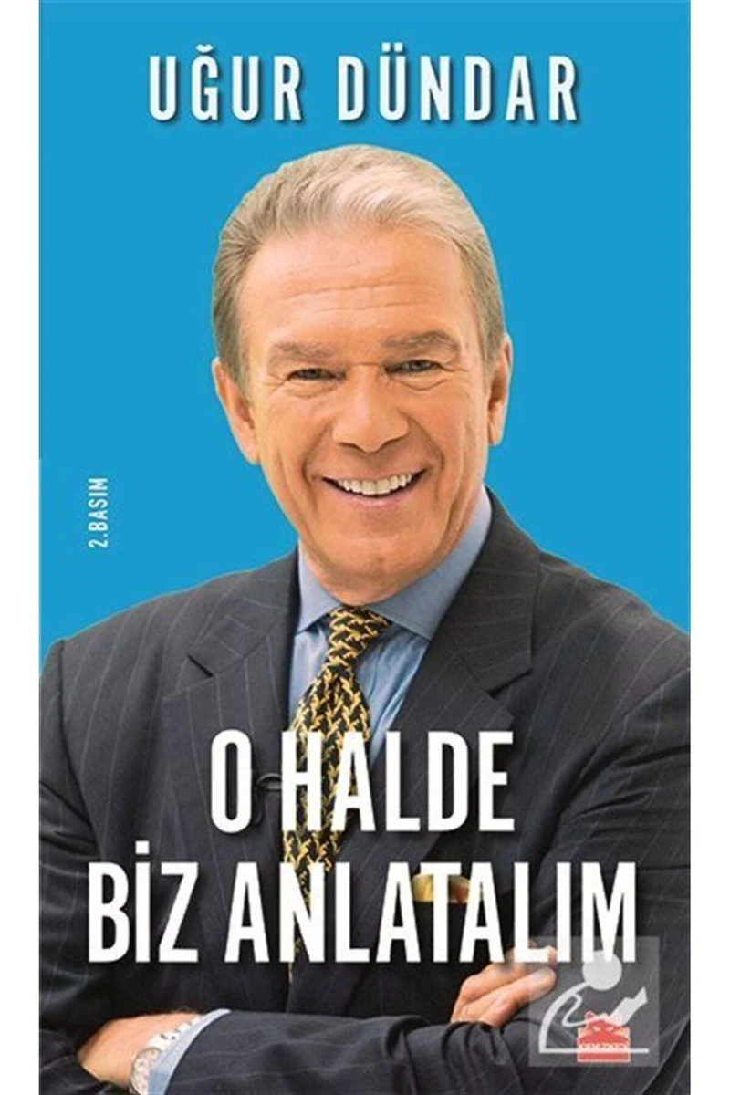 O Halde Biz Anlatalım